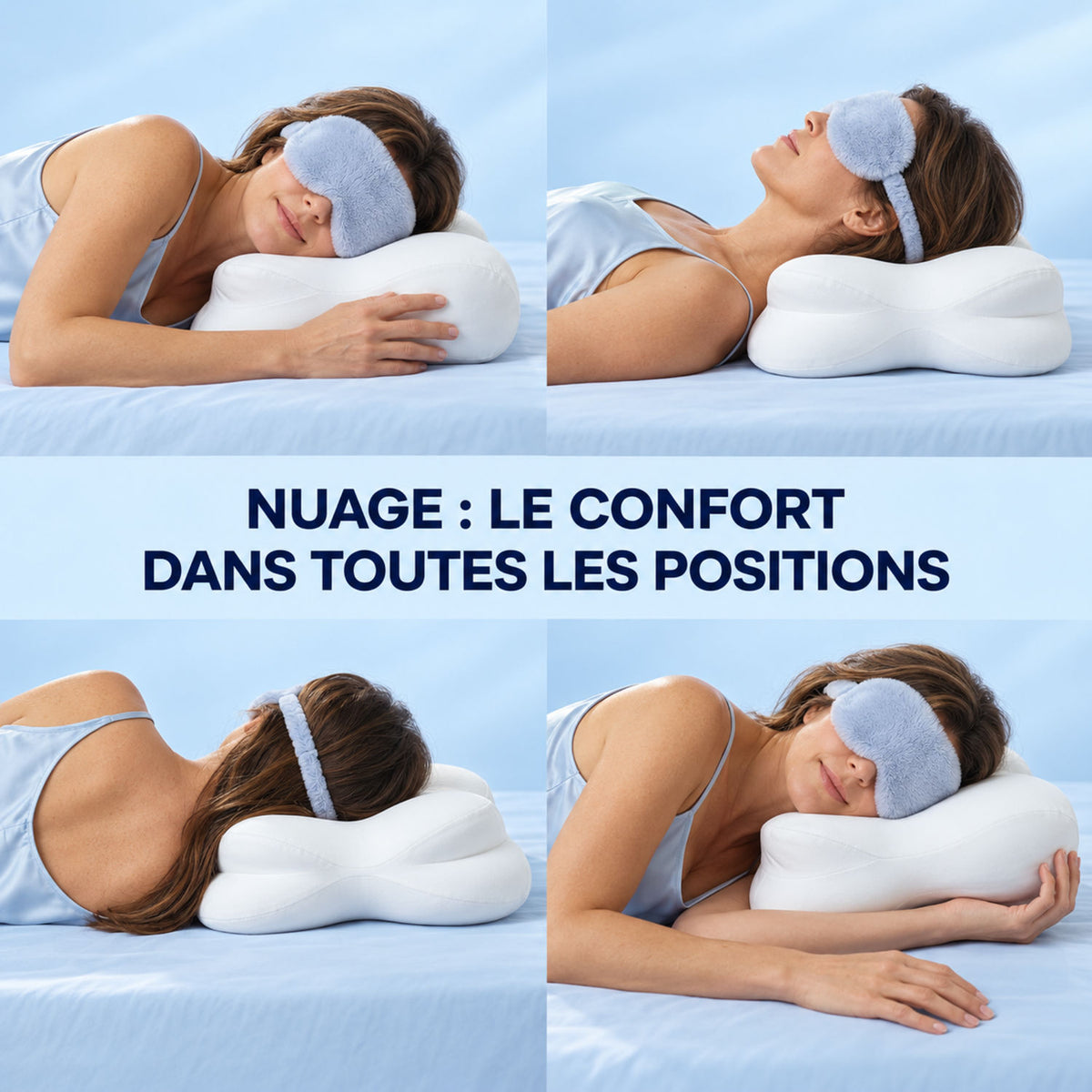 femme dormant dans toutes les positions sur l'oreiller ergonomique NUAGE